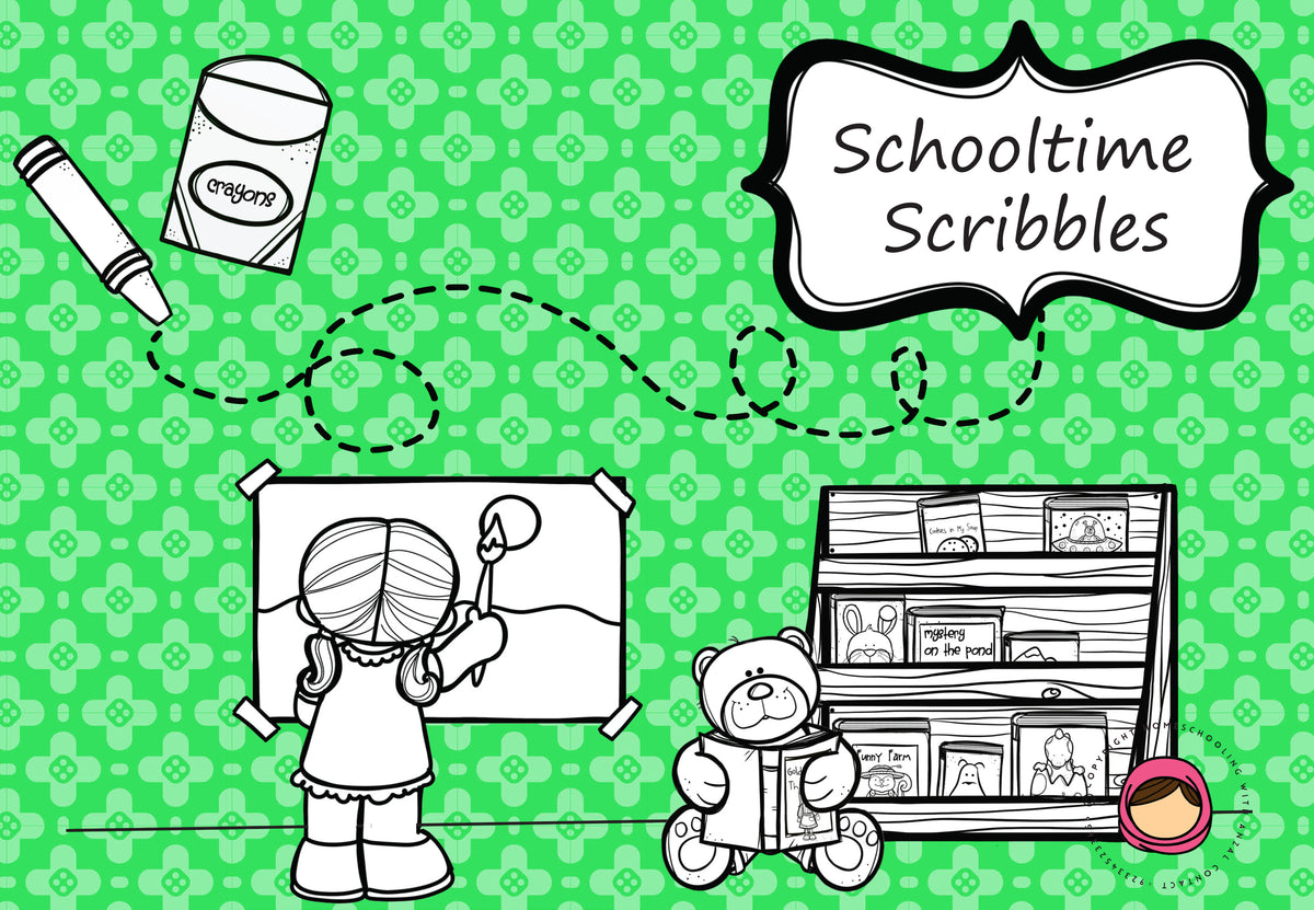 Schooltime Scribbles - Toddlers Book